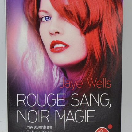 Blutrot, schwarze Magie - Jaye Wells - 2012 - Buch