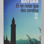 And only ashes remain - Oya Baydar - 2018 - book