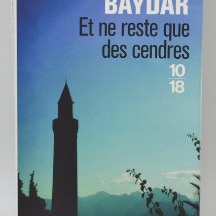 And only ashes remain - Oya Baydar - 2018 - book