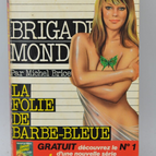 Bluebeard's Folly - Society Brigade - Gérard De Villiers - 1984 - book