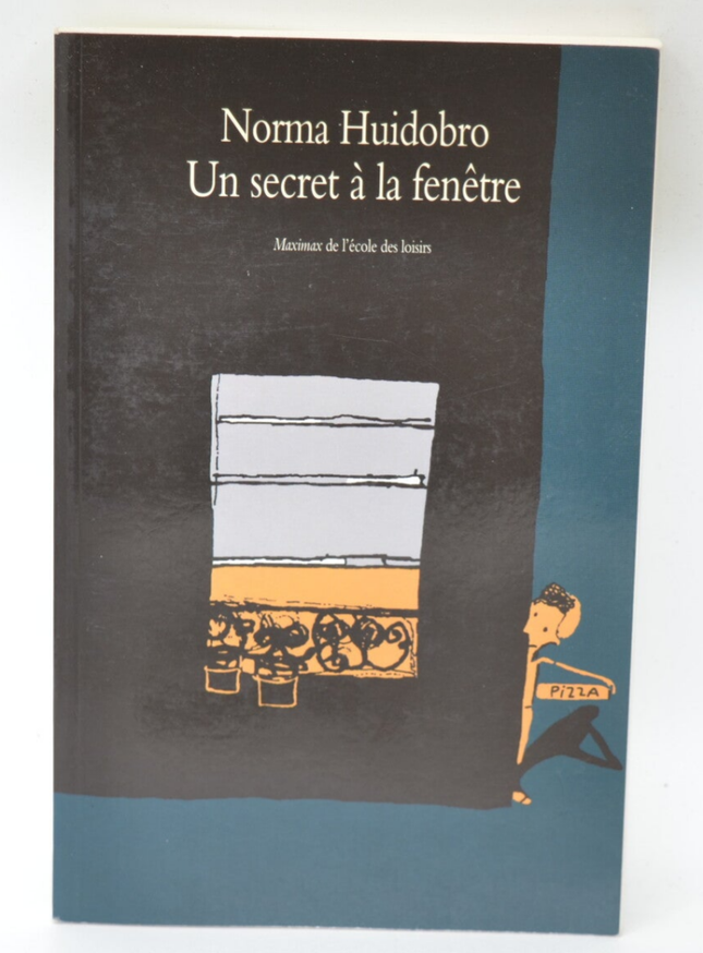 Ein Geheimnis am Fenster - Norma Huidobro - 2013 - Buch
