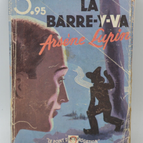 The Bar-Y-Go Arsene Lupin The Question Mark - Maurice Leblanc - 1931 - book