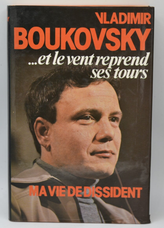 Und der Wind dreht sich wieder - Vladimir Boukovskij - 1979 - Buch