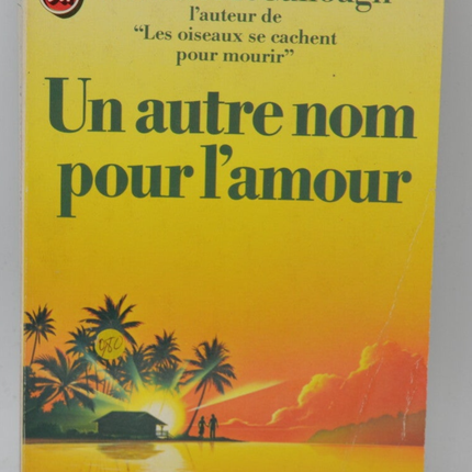 Ein anderer Name für Liebe - Colleen McCullough - 1992 - Buch