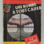 Une bombe à tout casser - Hans Otto Meissner - 1956 - livre