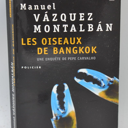 The Birds of Bangkok - Manuel Vazquez Montalban - 2009 - book