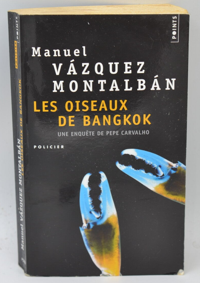 Die Vögel von Bangkok – Manuel Vazquez Montalban – 2009 – Buch