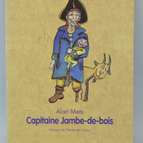 Capitaine Jambe-de-bois - Alan Mets - 2004 - livre