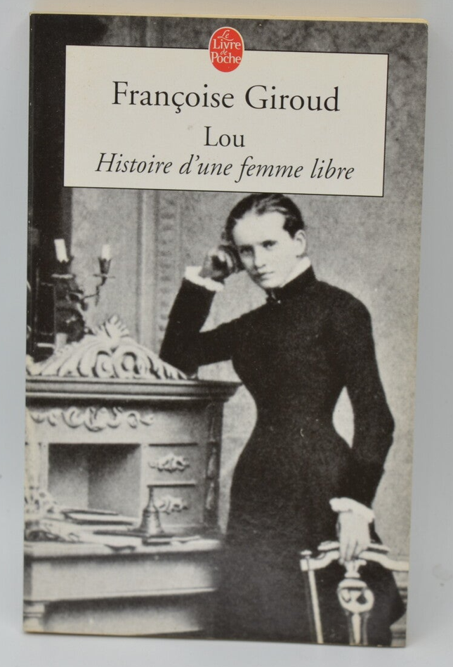 Lou, die Geschichte einer freien Frau - Françoise Giroud - 2005 - Buch