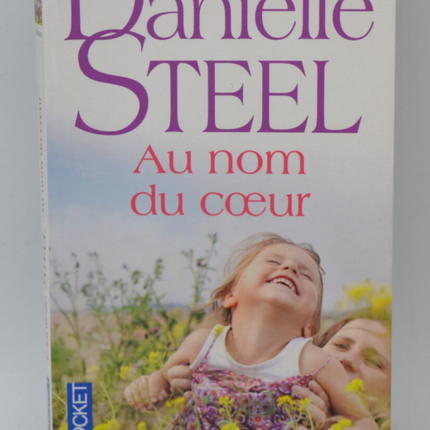 Im Namen des Herzens - Danielle Steel - 2014 - Buch