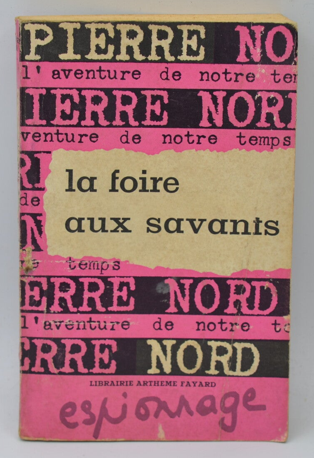 La foire aux savants - Pierre Nord - 1964 - livre