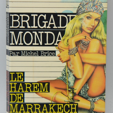 Der Harem von Marrakesch – Brigade mondaine – Gérard De Villiers – 1977 – Buch
