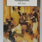 Bel-Ami - Guy de Maupassant - 2007 - livre