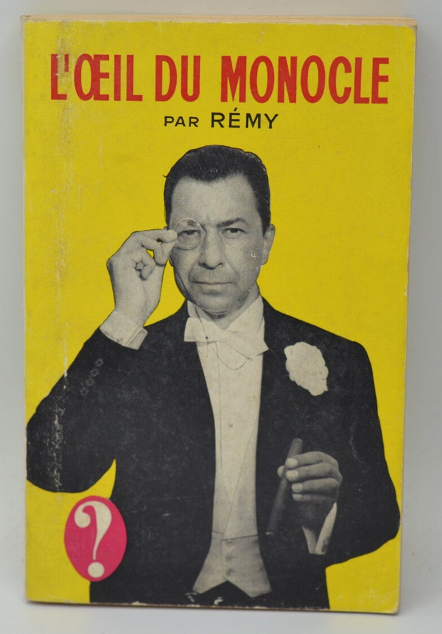 L'oeil du monocle - Rémy - 1962 - livre