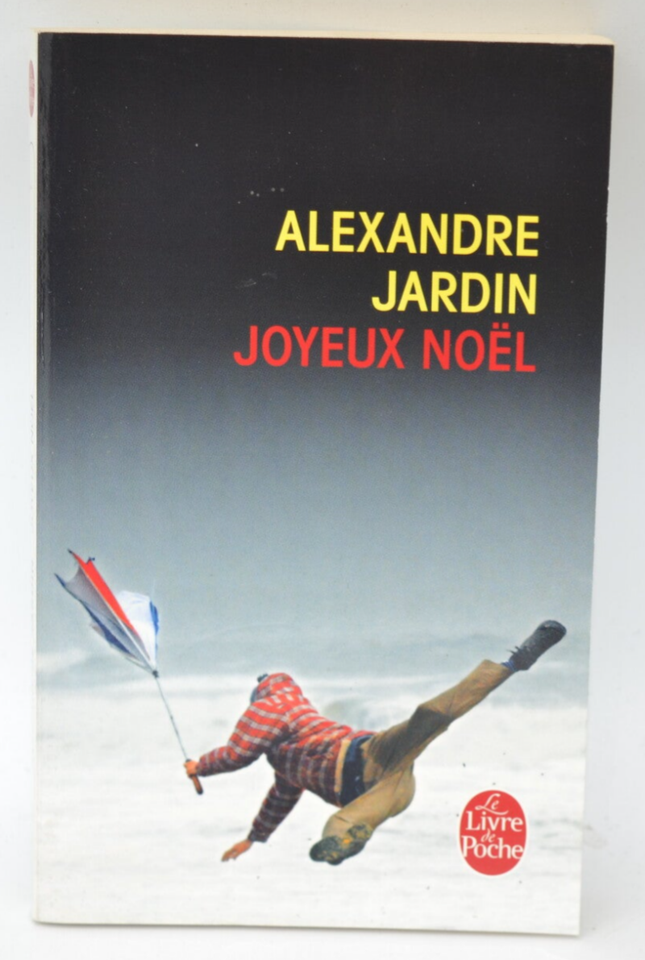 Frohe Weihnachten - Alexandre Jardin - 2013 - Buch