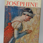 Joséphine - André Castelot - 1965 - Buch
