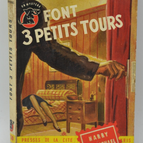 Font trois petits tours - Harry Carmichael - 1953 - livre