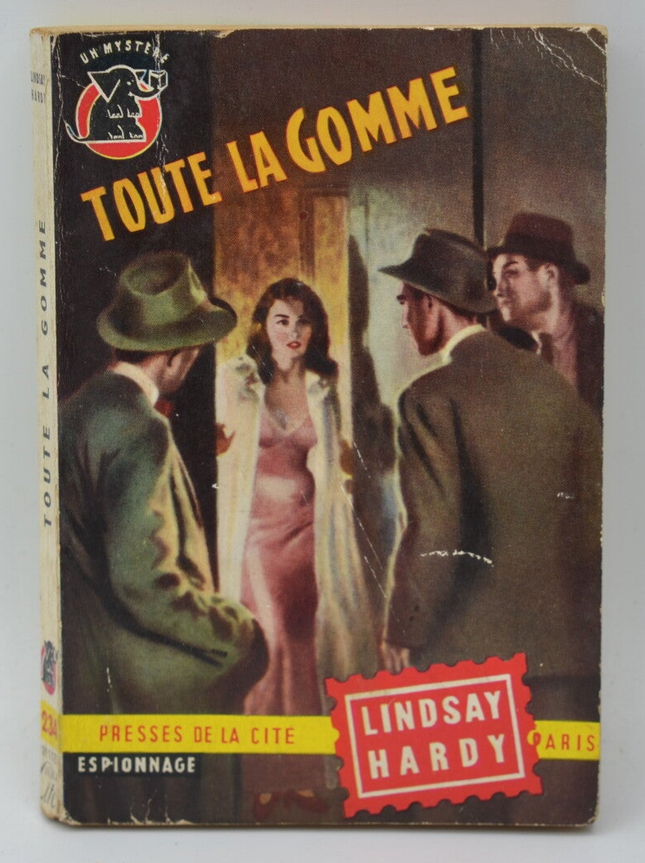 Toute la gomme - Lindsay Hardy - 1955 - livre