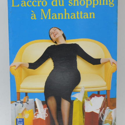 Shopaholic in Manhattan - Sophie Kinsella - 2005 - book