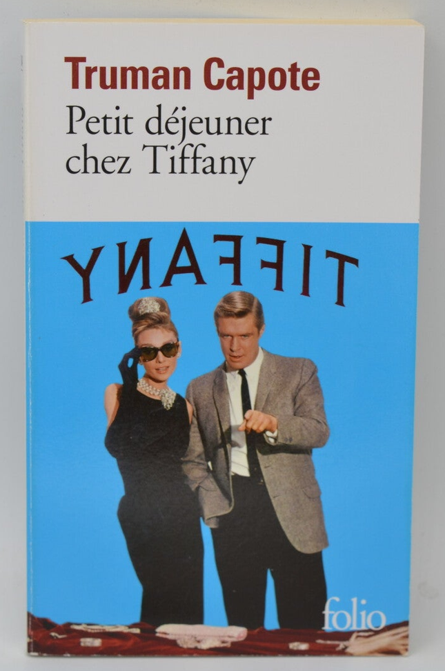 Petit-déjeuner chez Tiffany - Truman Capote - 2013 - livre