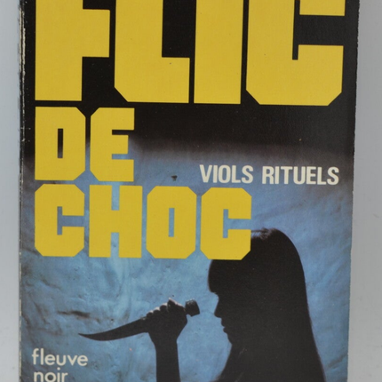 Rituelle Vergewaltigungen – Band 10 – 1982 – Shock Cop – Fleuve noir – Serge Jacquemard – Buch
