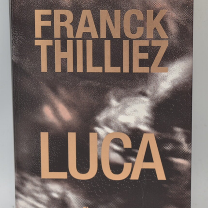 Luca - Franck Thilliez - 2019 - Buch