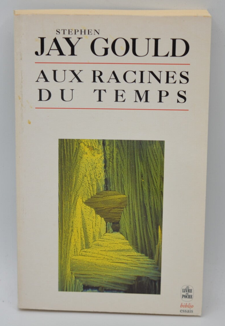 At the Roots of Time - Stephen Jay Gould - 1997 - book