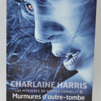 Whispers from Beyond the Grave The Mysteries of Harper Connelly Volume 1 - Charlaine Harris - 2011 - book
