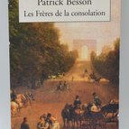Die Brüder des Trostes - Patrick Besson - 2002 - Buch