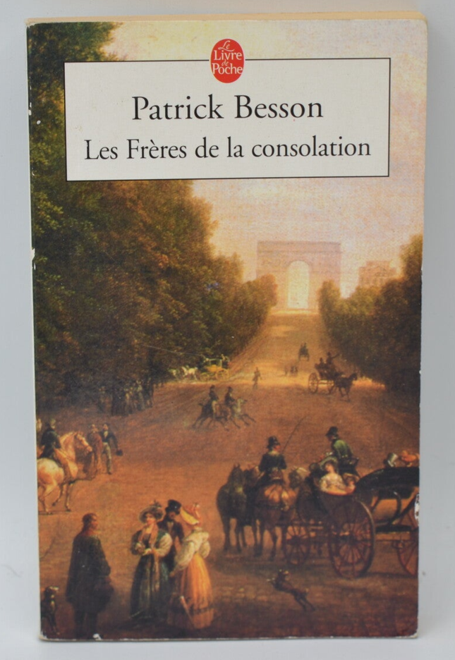 Die Brüder des Trostes - Patrick Besson - 2002 - Buch