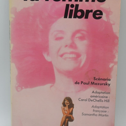La Femme libre - Paul Mazursky - 1978 - livre