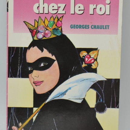 Fantômette at the King's - Georges Chaulet - Bibliothèque rose - 1989 - book