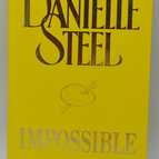 Impossible - Danielle Steel - 2006 - livre