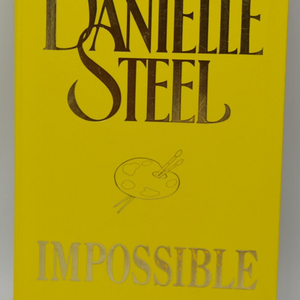 Impossible - Danielle Steel - 2006 - livre