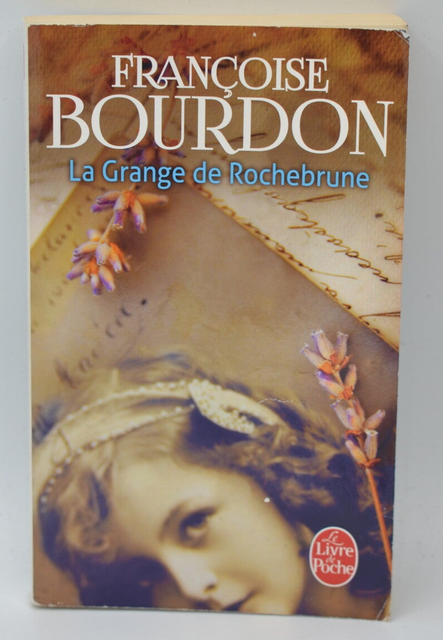 La Grange de Rochebrune - Bourdon Françoise - livre