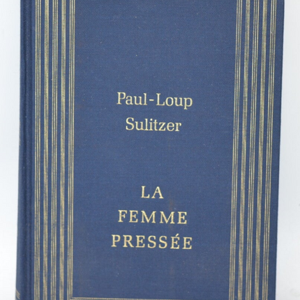 The Woman in a Hurry - Paul-Loup Sulitzer - 1988 - book
