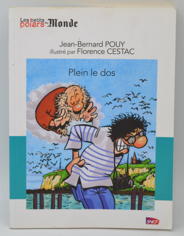 Plein Le Dos - Jean Bernard Pouy - 2013 - livre