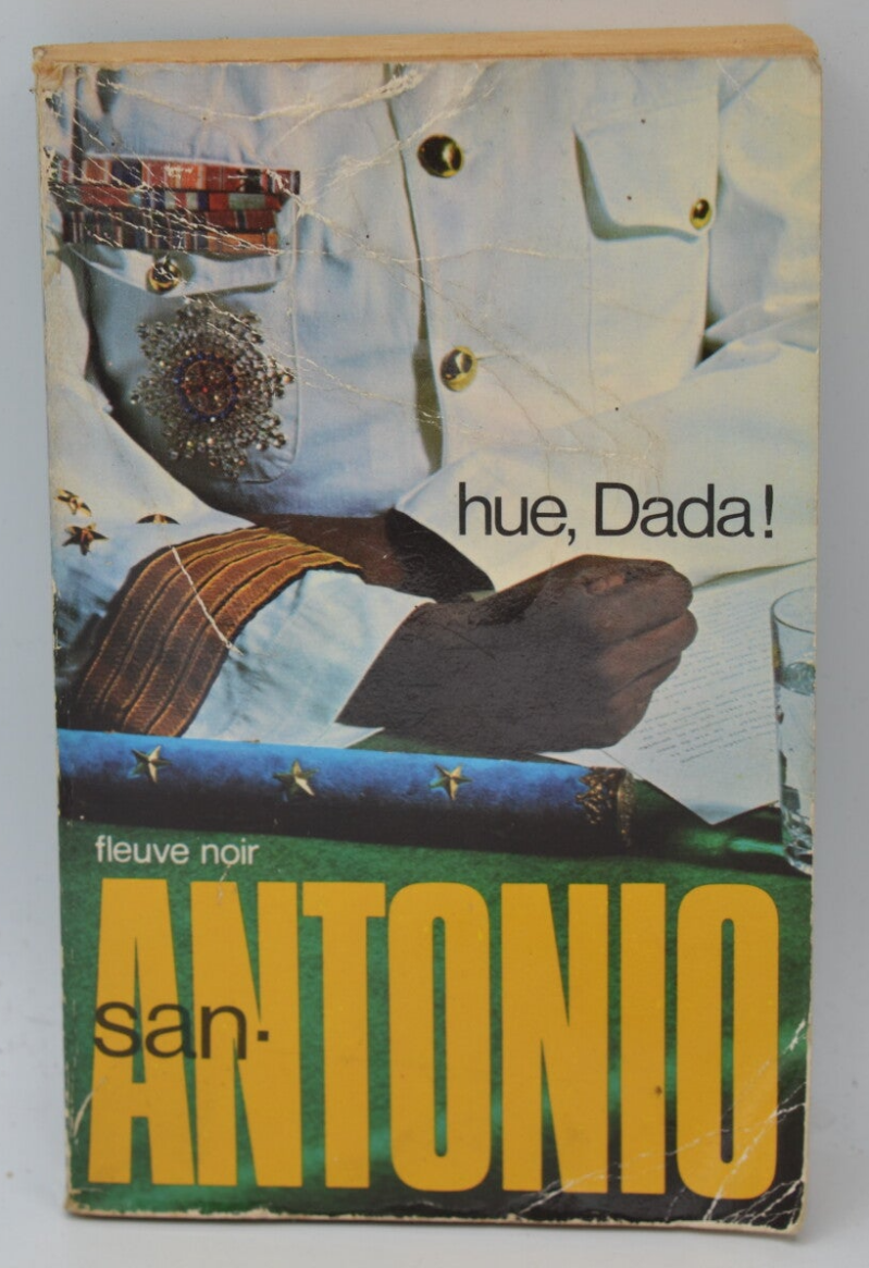Hue, Dada ! - San-Antonio - 1977 - livre