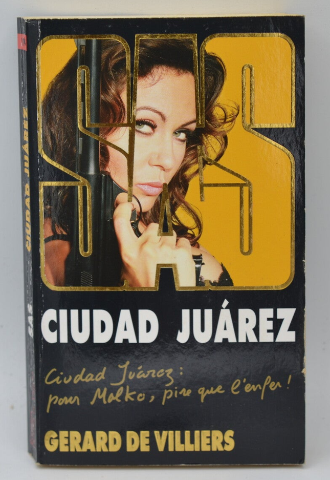 Ciudad Juarez - SAS 190 - Gérard de Villiers - book