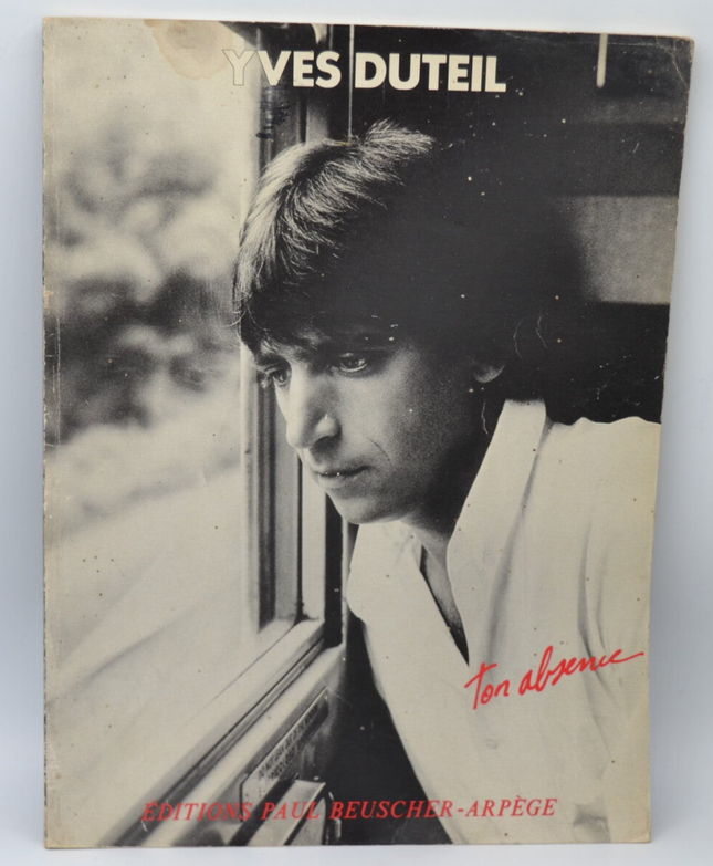 Yves Duteil ton absence für Gitarre und Klavier - Paul Beuscher - 1987 - Notenbuch