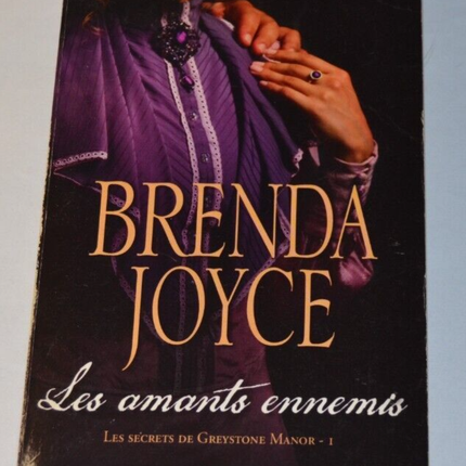Die feindlichen Liebhaber - Die Geheimnisse von Greystone Manor 1 - Brenda Joyce - Buch
