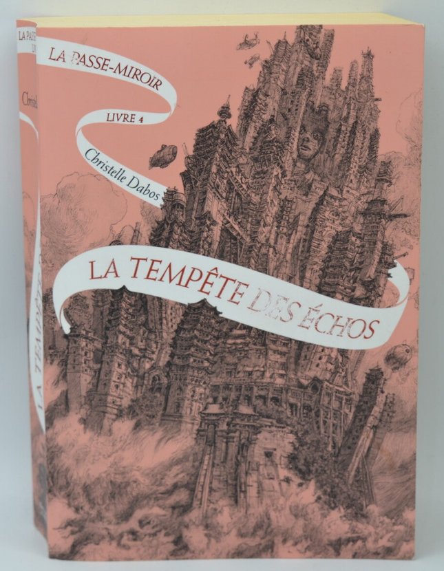 La Passe-Miroir Tome 4 La Tempête Des Échos - Christelle Dabos - 2019 - livre