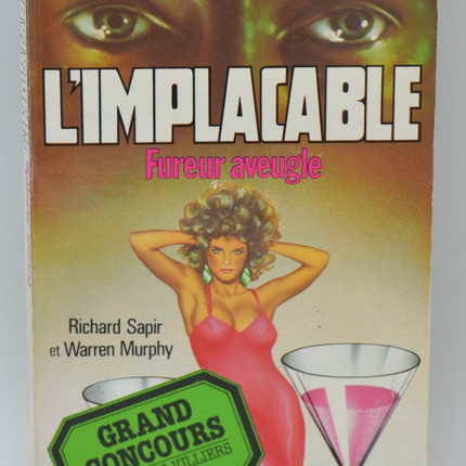 Fureur Aveugle - tome 51 - L'implacable - Gérard de Villiers - Richard Sapir Warren Murphy - 1986 - livre