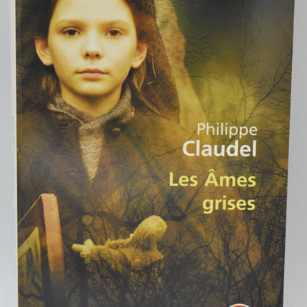 Les Âmes grises - Philippe Claudel - livre