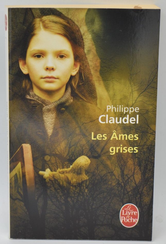 Les Âmes grises - Philippe Claudel - livre