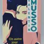 Un autre jour - Valentin Musso - 2022 - livre