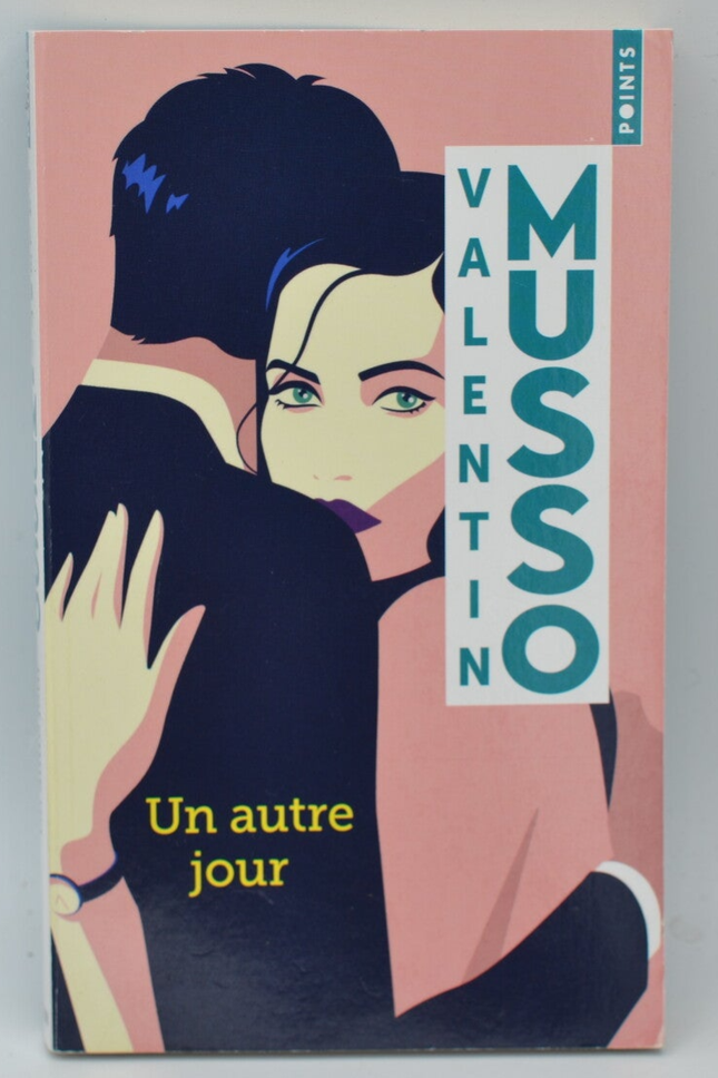 Un autre jour - Valentin Musso - 2022 - livre
