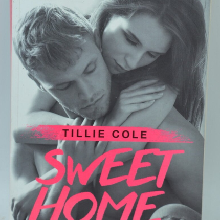 Sweet Home Tome 1 - Tillie Cole - 2017 - livre