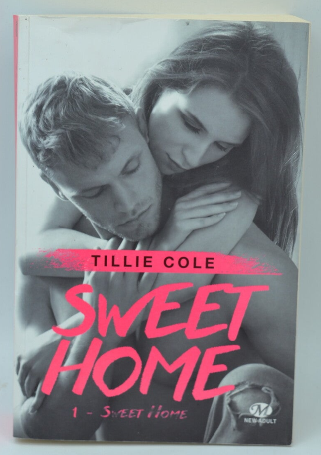 Sweet Home Tome 1 - Tillie Cole - 2017 - livre