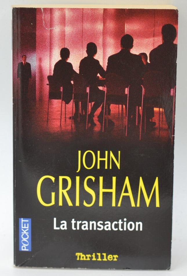 The Transaction - John Grisham - 2006 - book